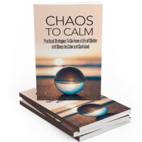Self-help book 'Chaos to Calm' with reflective sphere on cover.