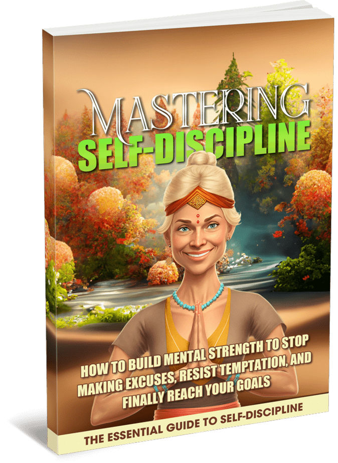 Mastering Self Discipline