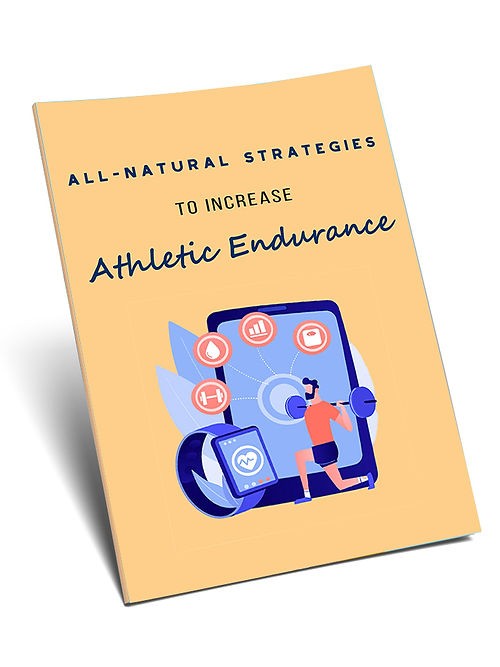 All-Natural Strategy To Increase Athletic Endurance
