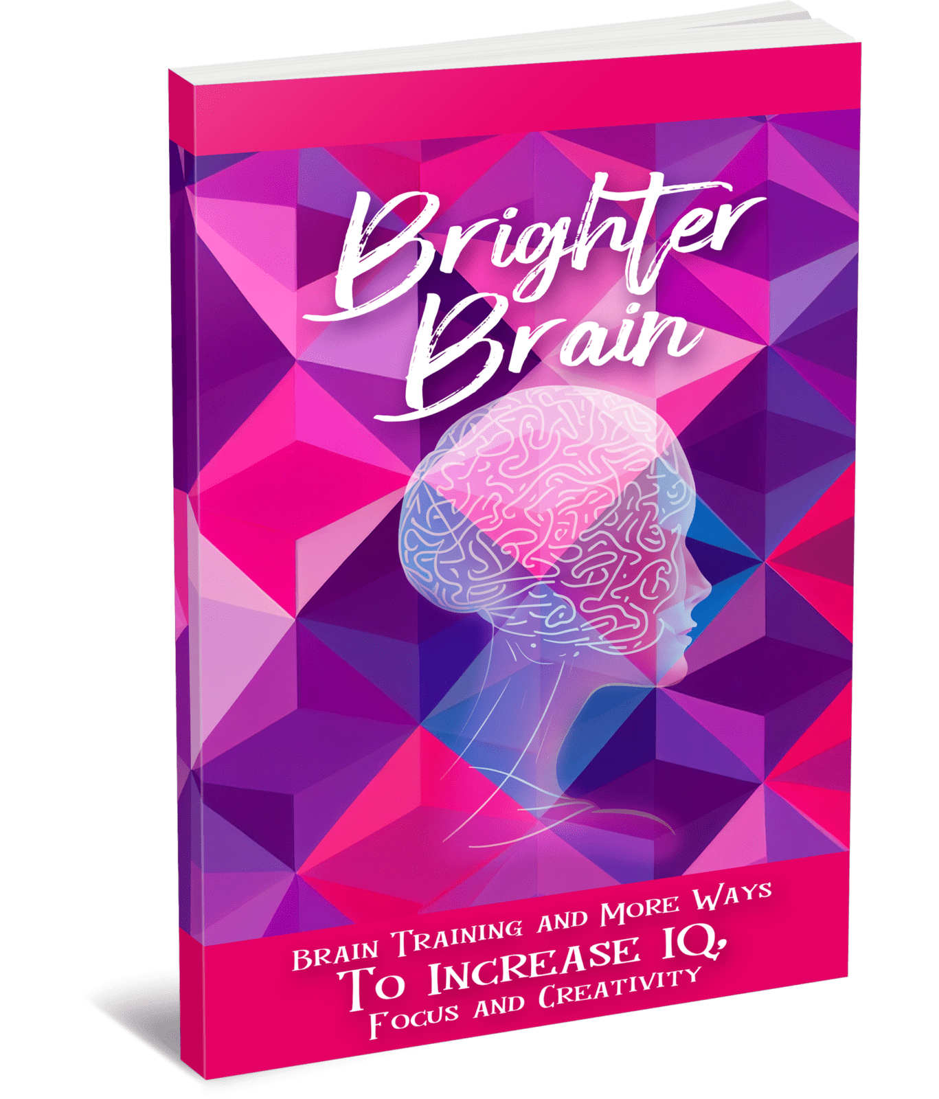 Brighter Brain
