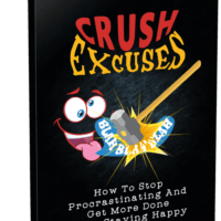 Crush Excuses" book cover with animated character and hammer.