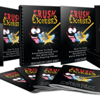 Crush Excuses book series on productivity and happiness.