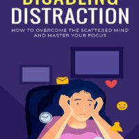disabling distraction