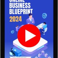 Online Business Blueprint 2024 Video Upgrade