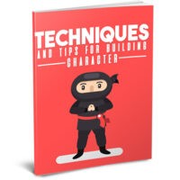 Book cover showing ninja, titled Techniques and Tips for Building Character.
