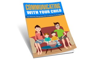 Communicating With Your Child