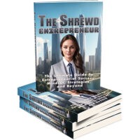 Stack of 'The Shrewd Entrepreneur' books on entrepreneurship.