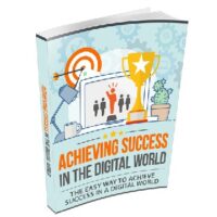 Book cover titled "Achieving Success in the Digital World.