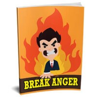 Book cover of 'Break Anger' with fiery background and angry man.