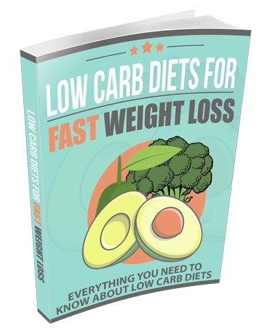 Low Carb Diets For Fast Weight Loss
