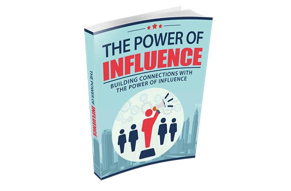 The Power of Influence,the power of influence bible,the power of influence pdf,the power of influencer marketing,the power of influence book
