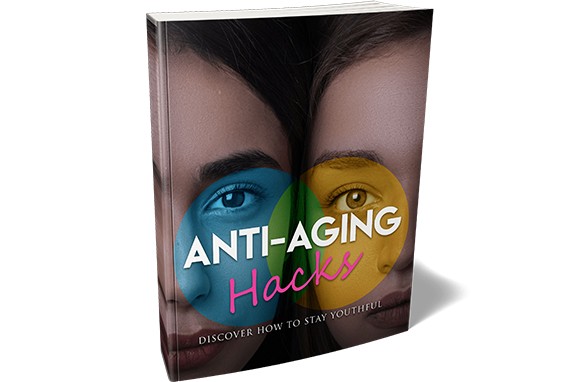 Anti-Aging Hacks,anti-aging hacks reviews,anti aging hacks book,anti aging tricks,anti aging tricks face,best anti aging hacks