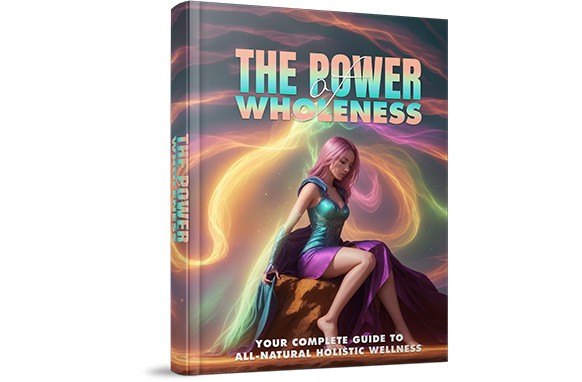 The Power Of Wholeness