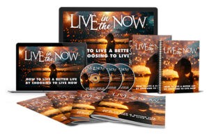 Multimedia collection promoting better living, titled "Live in the Now.