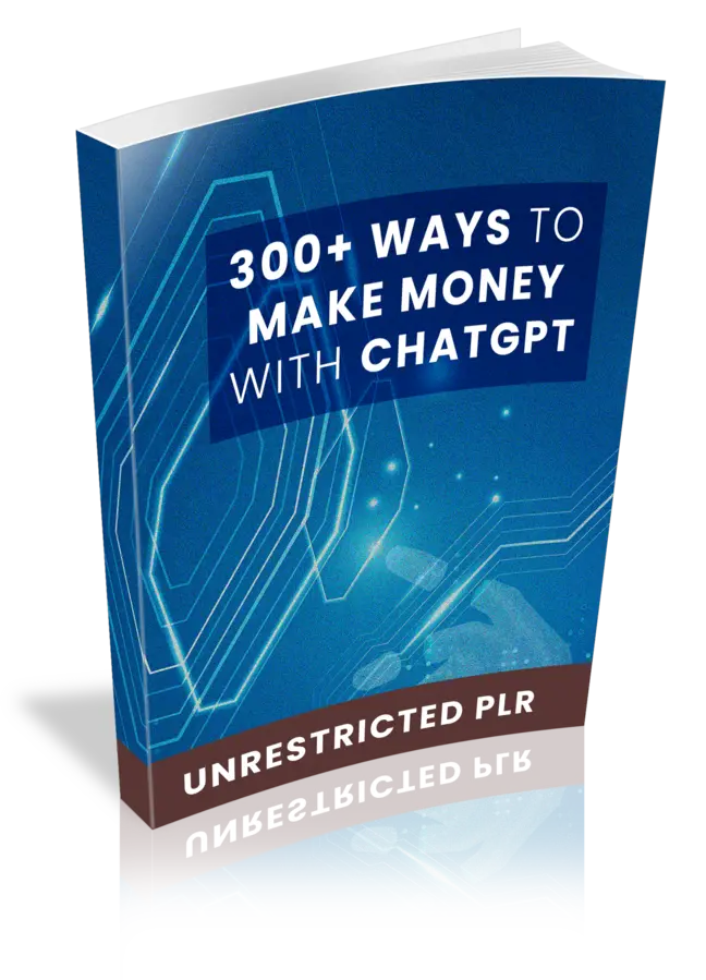 300+ Ways To Make Money With GPT