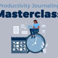 productivity journaling masterclass