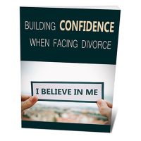 building confidence when facing divorce