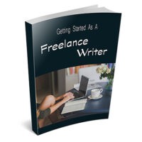 Getting Started as a Freelance Writer,get started freelance writing,starting out as a freelance writer,can you become a freelance writer with no experience,how long does it take to become a freelance writer