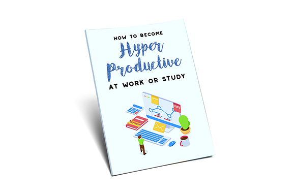 How To Become Hyper-Productive At Work or Study