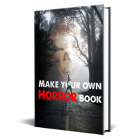 Make Your Own Horror Book,make your own horror story,make your own scary story generator,how to make a horror book cover,how to start a horror book