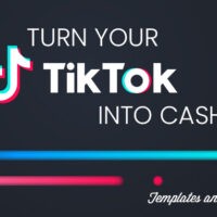 turn your tiktok into cash templates and tools