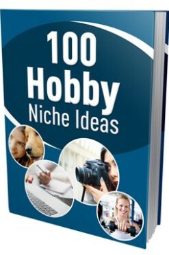 100 Hobby Niche Ideas