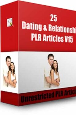 25 Dating & Relationship PLR Articles V15