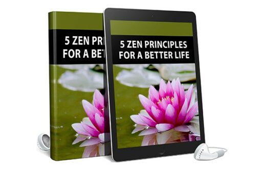 5 Zen Principles For Better Life