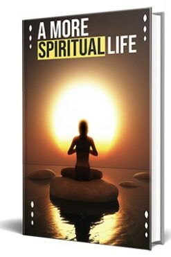 A More Spiritual Life