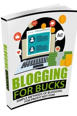 Blogging For Bucks