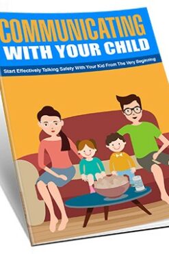 Communicating With Your Child