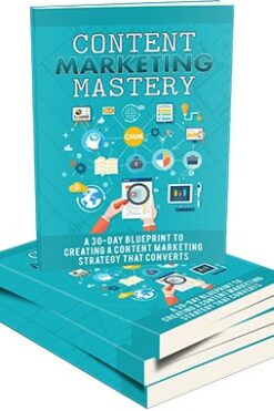 Content Marketing Mastery