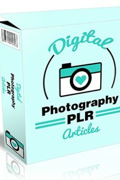 Digital Photography PLR Articles