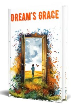 Dreams Grace