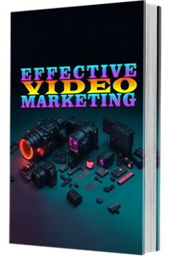 Effective Video Marketing