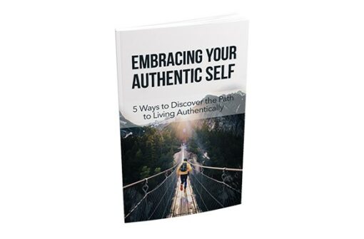 Embracing Your Authentic Self