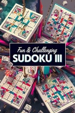 fun & challenging sudoku iii