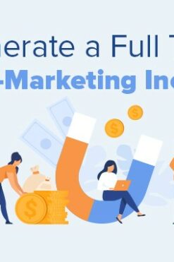 Generate a Full Time Info-Marketing Income