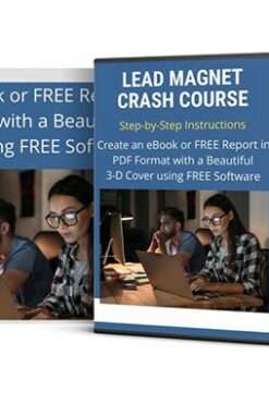 Lead Magnet Crash Course