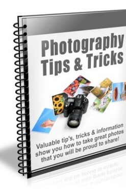 Photography Tips And Tricks