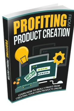Profiting From Product Creation