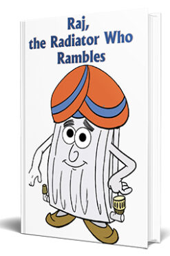 Raj The Radiator Who Rambles