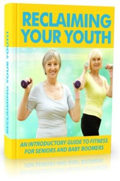 Reclaiming Your Youth Edition 2