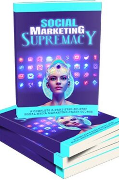 Social Marketing Supremacy