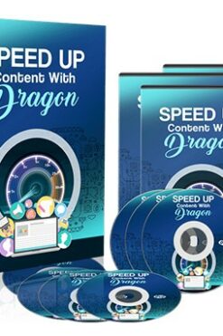 Speed Up Content With Dragon