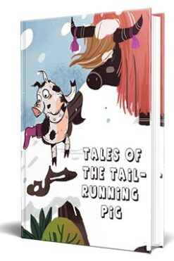 Tales Of The Tail-Running Pig