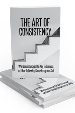 The Art Of Consistency