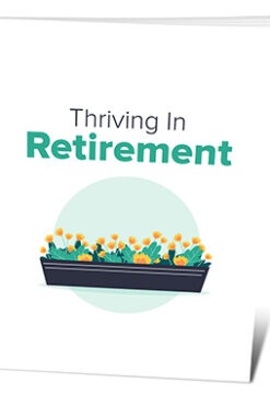 Thriving In Retirement