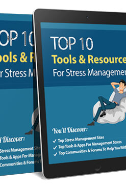 Top 10 Tools and Resources For Stress Management