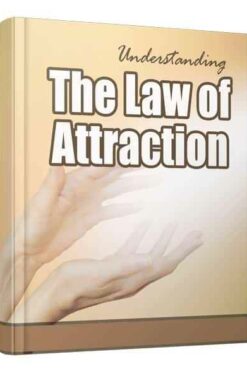 Understanding the Law of Attraction